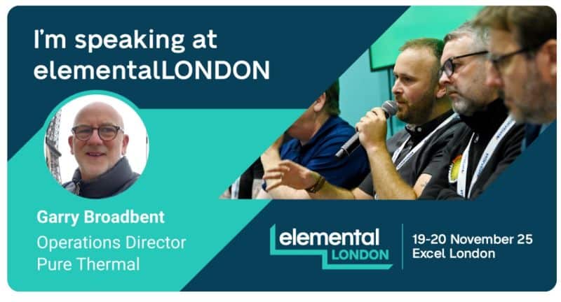 Garry Broadbent - Operations Director at Pure Thermal speaking at elementalLondon